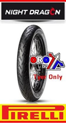 Picture of 130/90 B16 67H TL NIGHT DRAGON 762 PIRELLI 2211500 FRONT TYRE
